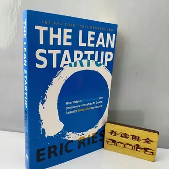 The Lean Startup By Eric Ries Growth Mindset Стартиращи, книги за мислене на растеж за нови предприятия, Ръководство по въпросите на бизнеса и на английски език