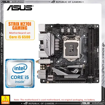 Комплект на дънната платка ASUS ROG STRIX H270I GAMING + i5 6500 LGA 1151 Intel H270 DDR4 32GB M. 2 USB3.1 PCI-E 3.0 Mini-ITX 7/6-то поколение
