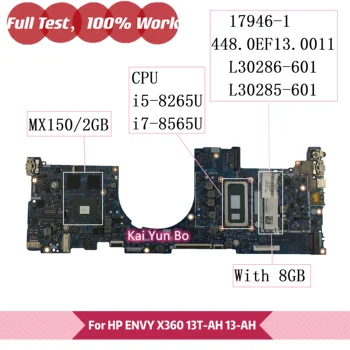 17946-1 448.0EF13.0011 За HP ENVY 13-AH TPN-W136 13-ah0000 дънна Платка на лаптоп L30286-601 L30285-601 с процесор i5 i7 дънната Платка